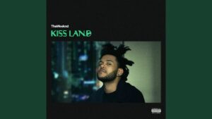 Kiss Land Lyrics