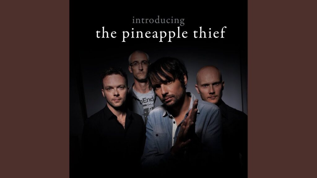 And So Say All Of You Lyrics – The Pineapple Thief