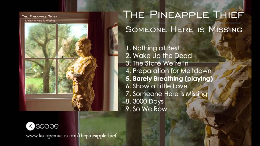 Barely Breathing Lyrics – The Pineapple Thief