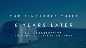 Dawn Again Lyrics – The Pineapple Thief