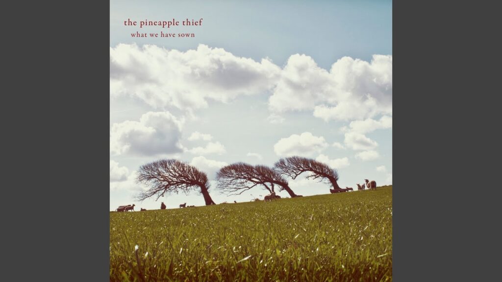 Deep Blue World Lyrics – The Pineapple Thief