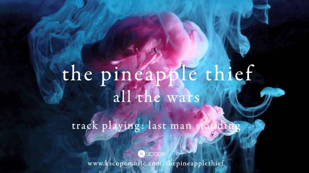 Last Man Standing Lyrics – The Pineapple Thief